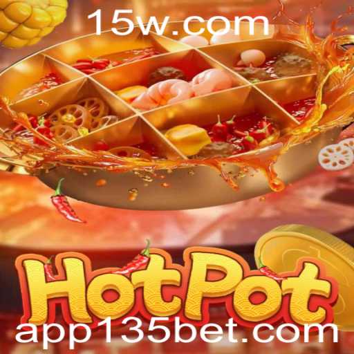 Descubra o Mundo de Hotpot: O Jogo que Está Dominando os Casinos