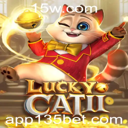 Desvendando LuckyCatII: O Inovador Jogo de Sorte da 135bet