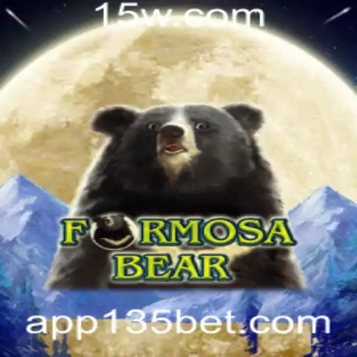 Descubra o Universo de FormosaBear: Um Jogo Revolucionário com 135bet