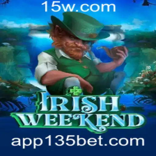 IrishWeekend: Um Jogo Inovador e Como Jogar com 135bet