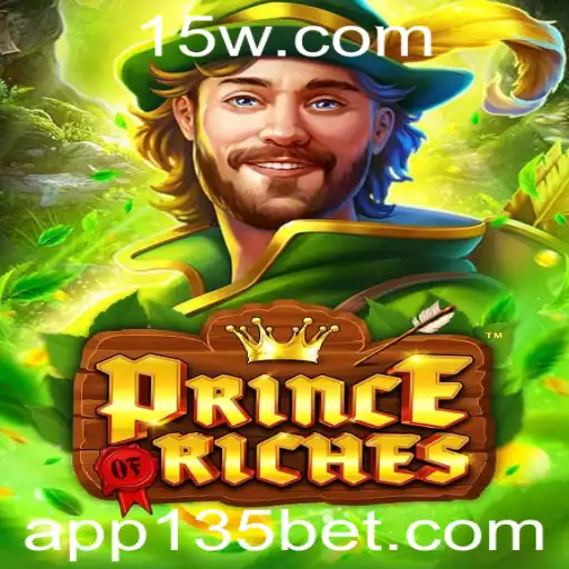 Descubra o Mundo Envolvente de PrinceOfRiches: O Jogo de Azar Que Está Conquistando 135bet